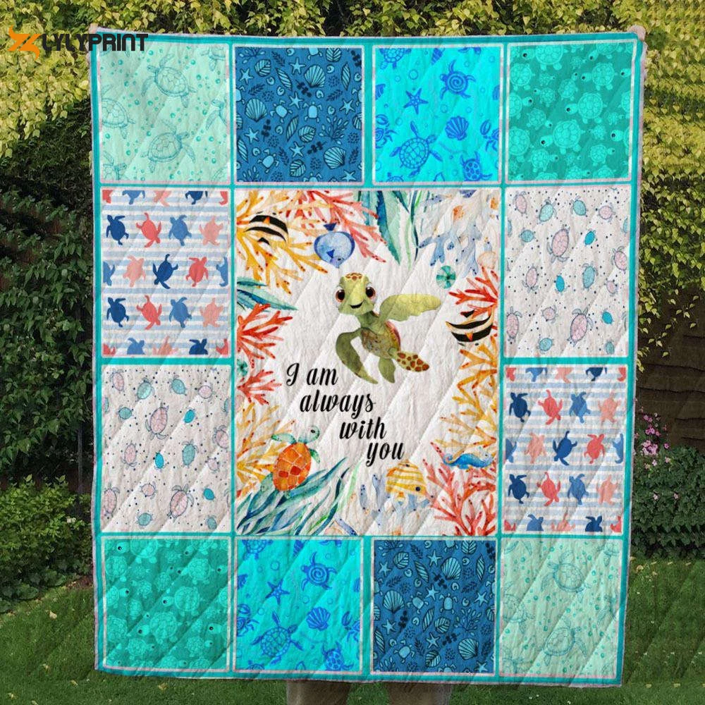 Turtleam Always With You 3D Customized Quilt Blanket For Fans Home Decor Gift ,  Soft Quilt, King Size, All Season Cozy Quilt QB0901